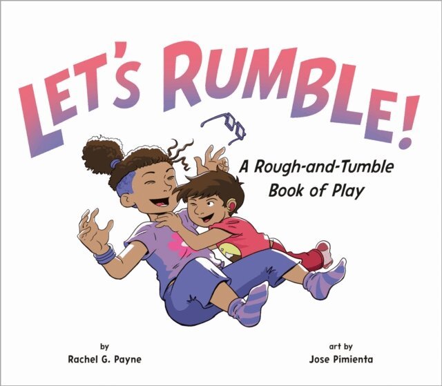 Rachel G. Payne - Let's Rumble!, E-bok