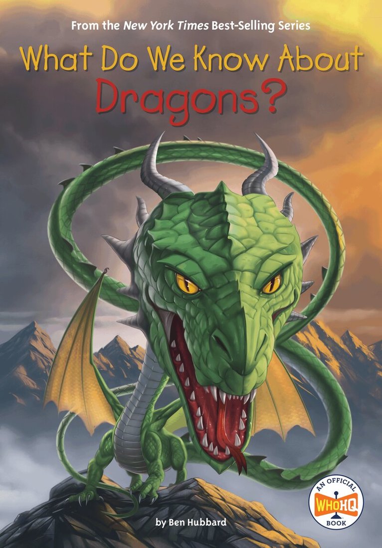 Ben Hubbard, Who HQ - What Do We Know About Dragons?, Häftad