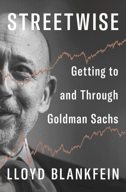 Lloyd Blankfein - Streetwise, E-bok