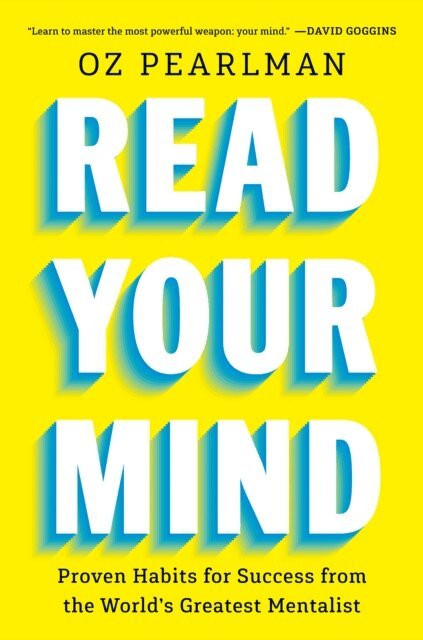 Oz Pearlman - Read Your Mind, E-bok