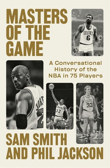 Sam Smith, Phil Jackson - Masters of the Game, Häftad