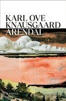 Karl Ove Knausgaard - Arendal, Inbunden