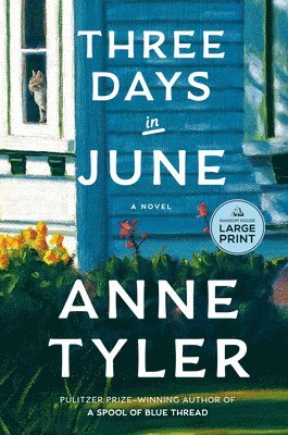 Anne Tyler - Three Days in June, Häftad