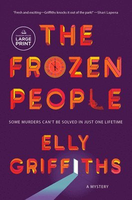 Elly Griffiths - The Frozen People: A Mystery, Häftad