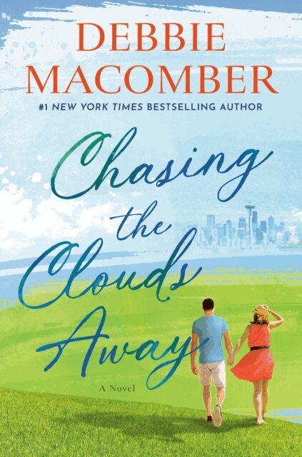 Debbie Macomber - Chasing the Clouds Away, E-bok