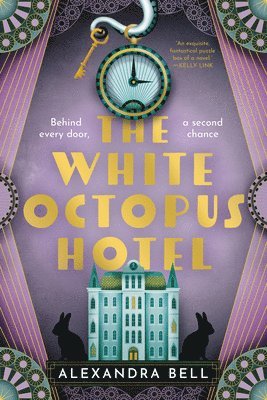 Alexandra Bell - The White Octopus Hotel, Häftad