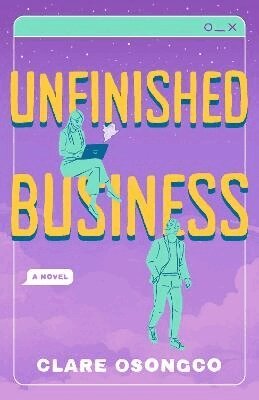 Clare Osongco - Unfinished Business, Häftad. Tillgänglighet: Lägg i varukorg