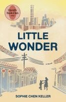 Sophie Chen Keller - Little Wonder: Oprah's Book Club, Inbunden