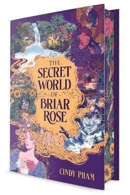Cindy Pham - The Secret World of Briar Rose, Inbunden