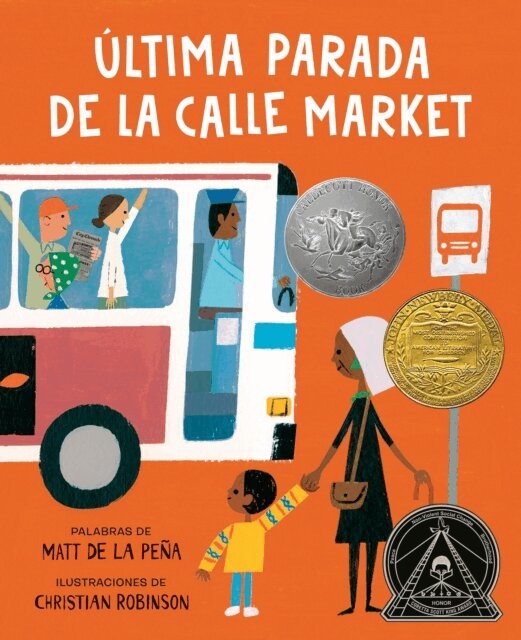 Matt de la Pe a - ltima parada de la calle Market (Last Stop on Market Street Spanish Edition), E-bok