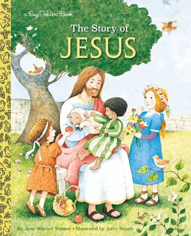 Jane Werner Watson, Jerry Smath - Story of Jesus, Inbunden