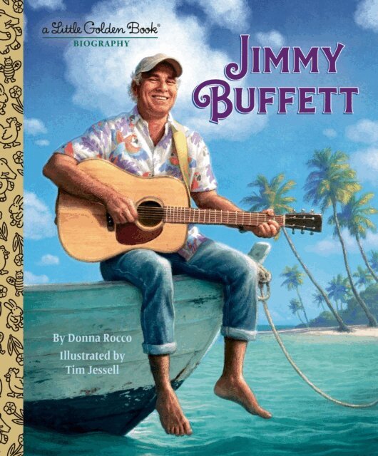 Donna Rocco - Jimmy Buffett: A Little Golden Book Biography, E-bok