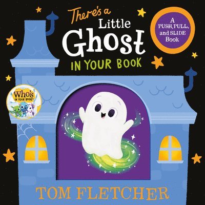 Tom Fletcher - There's a Little Ghost in Your Book, Kartonnage