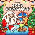 Cozy Christmas: Coloring Book for Adults and Kids