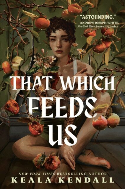 Keala Kendall - That Which Feeds Us: A Sunnie Reads Select, E-bok