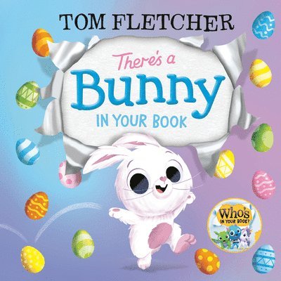Tom Fletcher - There's a Bunny in Your Book, Inbunden
