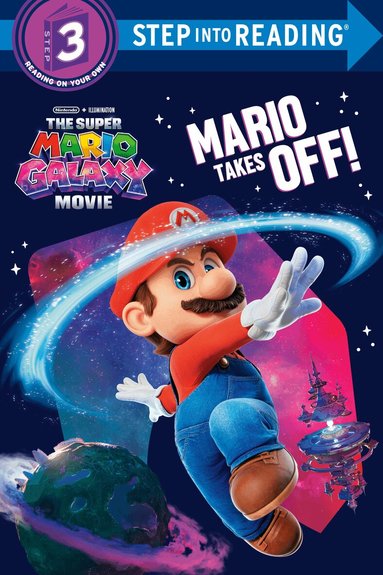 Super Mario Galaxy Movie: Mario Takes Off!