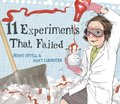 11 Experiments That Failed