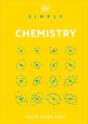 DK - Simply Chemistry, Inbunden