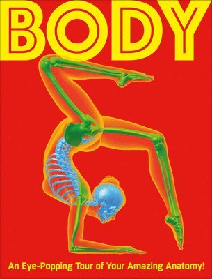 DK, Rachel Delahaye - Body, Inbunden
