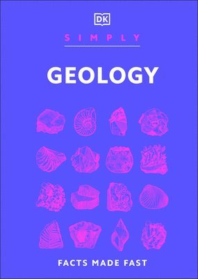 Simply Geology: Facts Made Fast