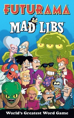 Mad Libs - Futurama Mad Libs, Häftad