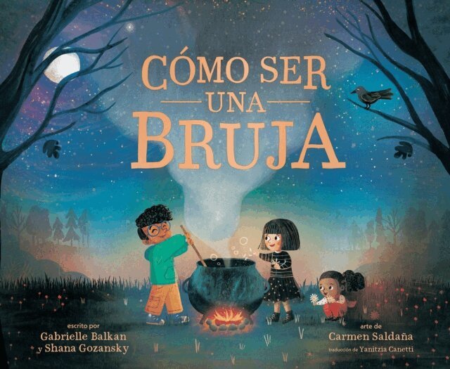 Shana Gozansky, Gabrielle Balkan - C mo ser una bruja (How to Be a Witch Spanish Edition), E-bok