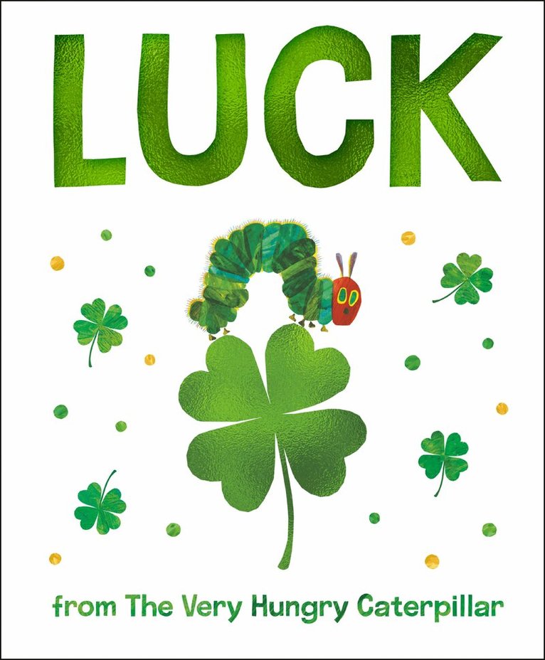 Eric Carle - Luck from The Very Hungry Caterpillar, Kartonnage