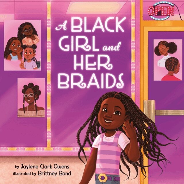 Jaylene Clark Owens - Black Girl and Her Braids, E-bok