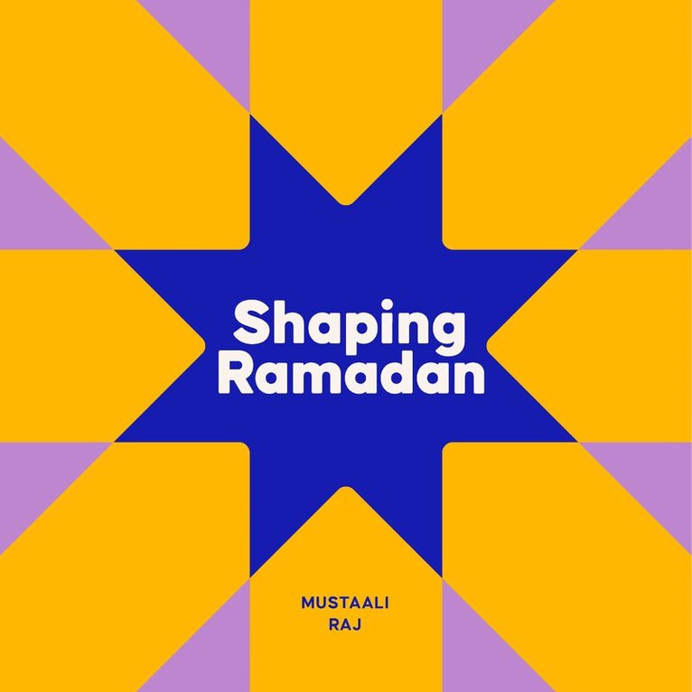 Mustaali Raj - Shaping Ramadan, Kartonnage
