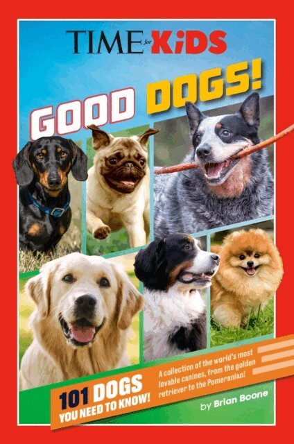 TIME for Kids, Brian Boone - TIME for Kids: Good Dogs!, E-bok