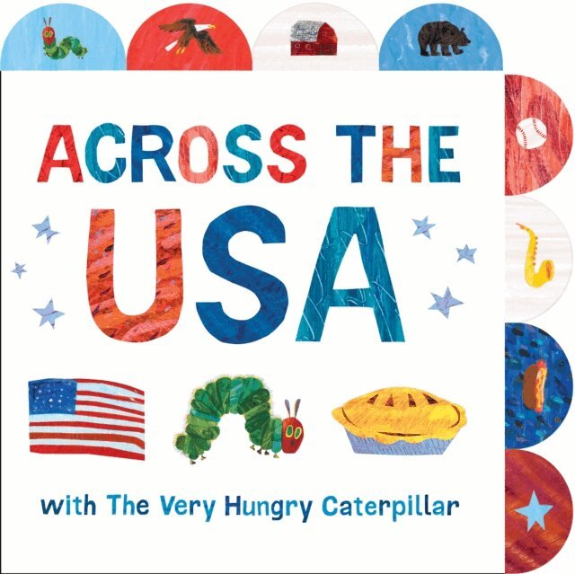 Eric Carle - Across the USA with The Very Hungry Caterpillar, E-bok