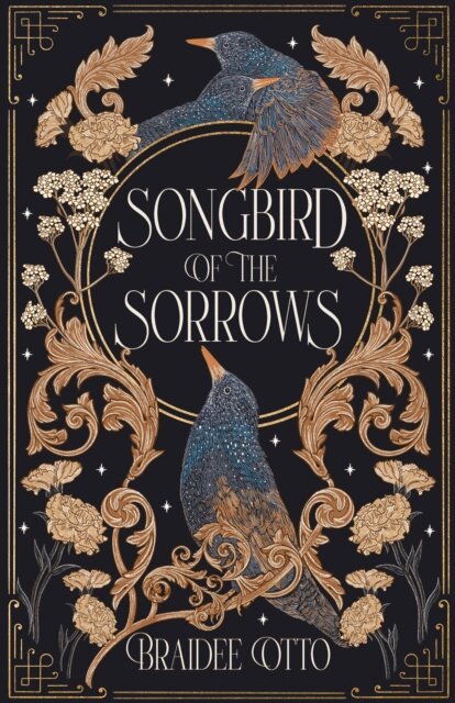 Braidee Otto - Songbird of the Sorrows, E-bok