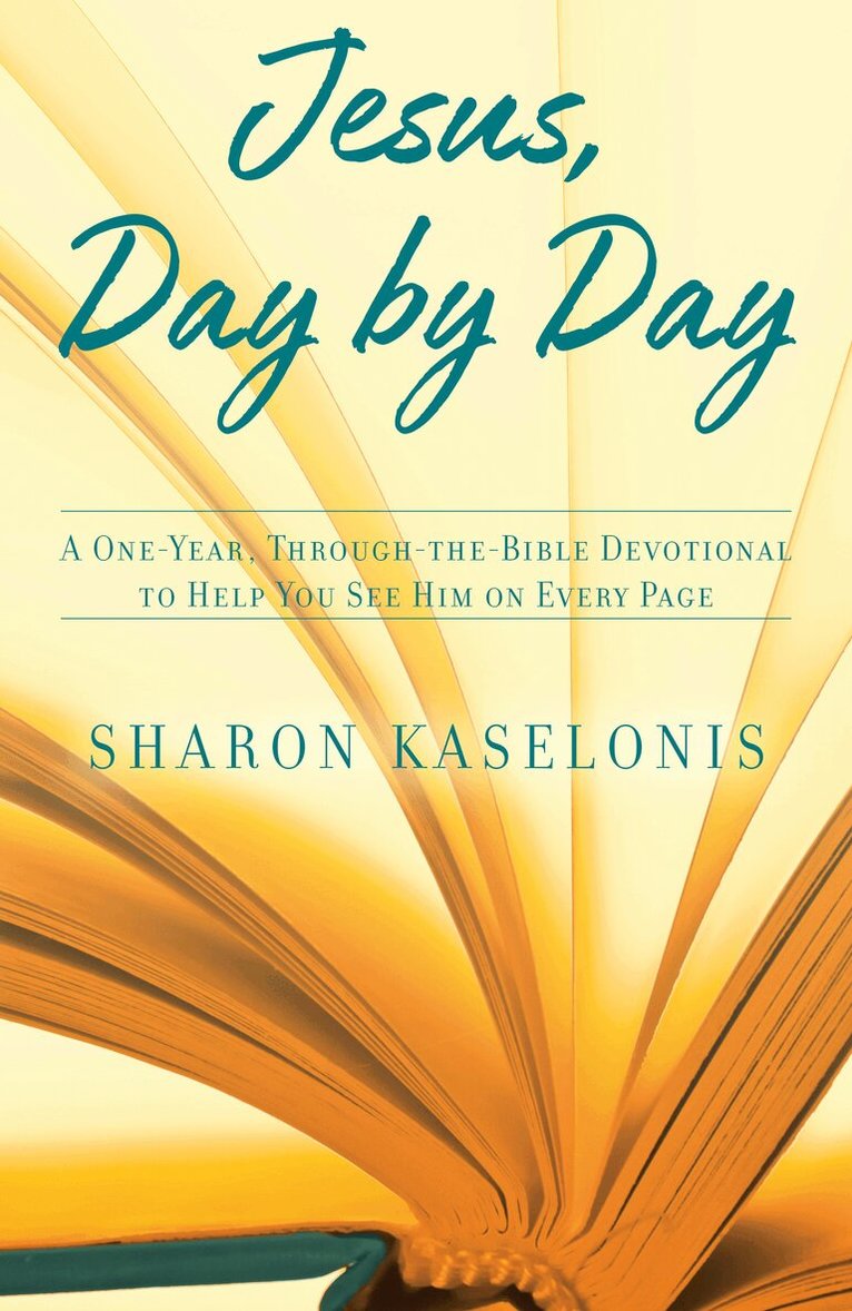 Sharon Kaselonis - Jesus, Day by Day, Häftad