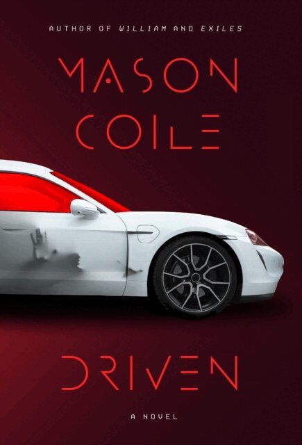 Mason Coile - Driven, E-bok