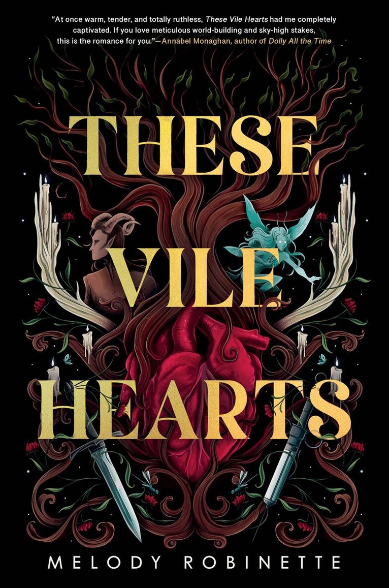Melody Robinette - These Vile Hearts, Inbunden