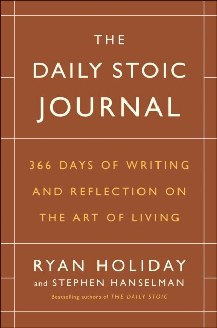 Stephen Hanselman, Ryan Holiday - Daily Stoic Journal, E-bok