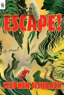 Stephen Fishbach - Escape!, Häftad. Tillgänglighet: Lägg i varukorg