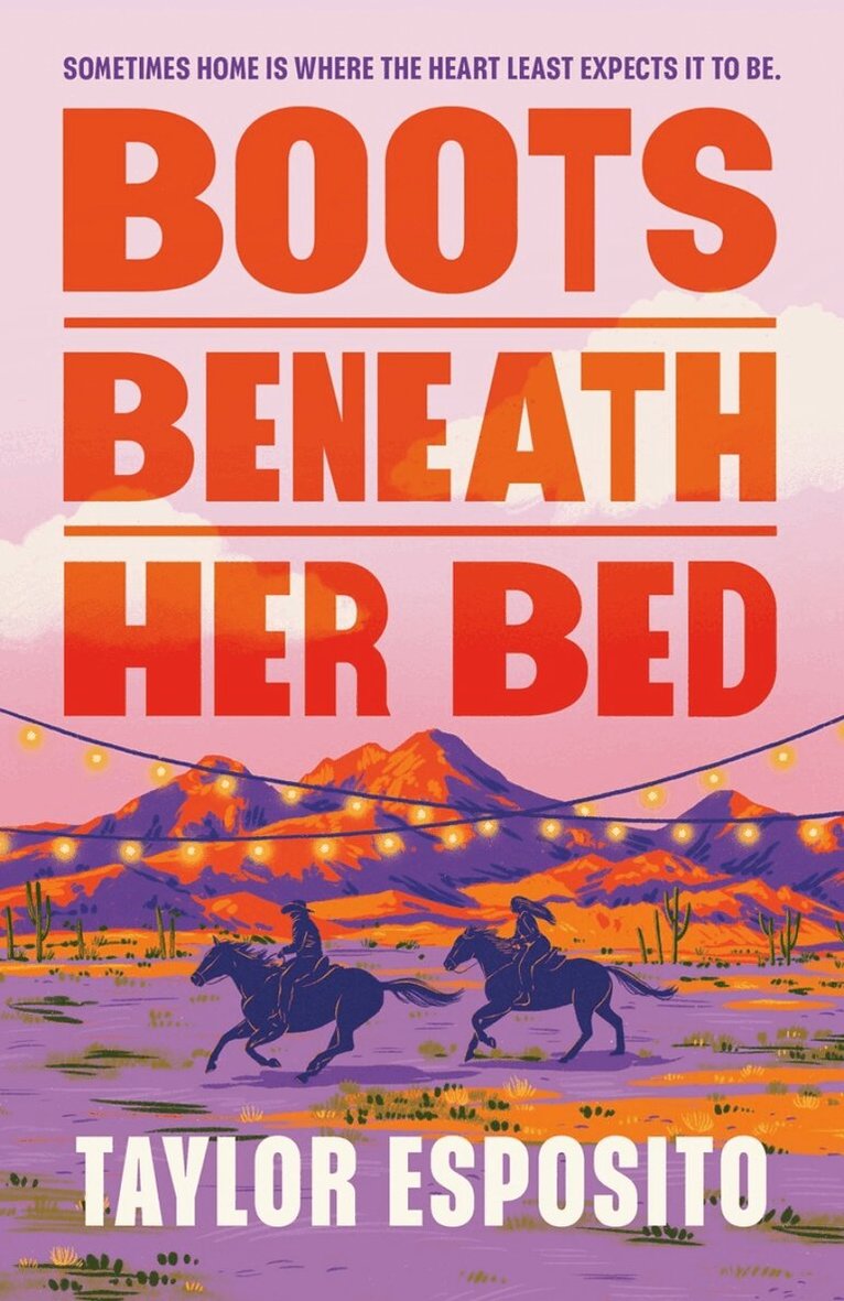 Taylor Esposito - Boots Beneath Her Bed, Häftad