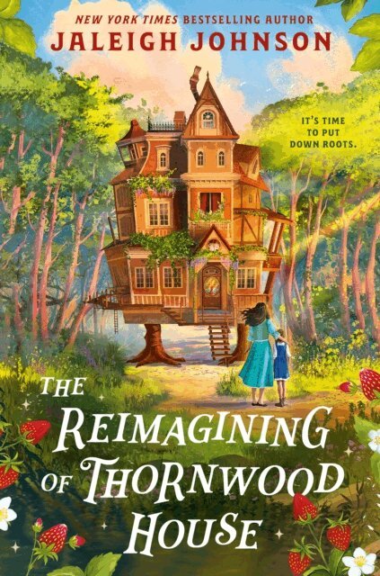 Jaleigh Johnson - Reimagining of Thornwood House, E-bok