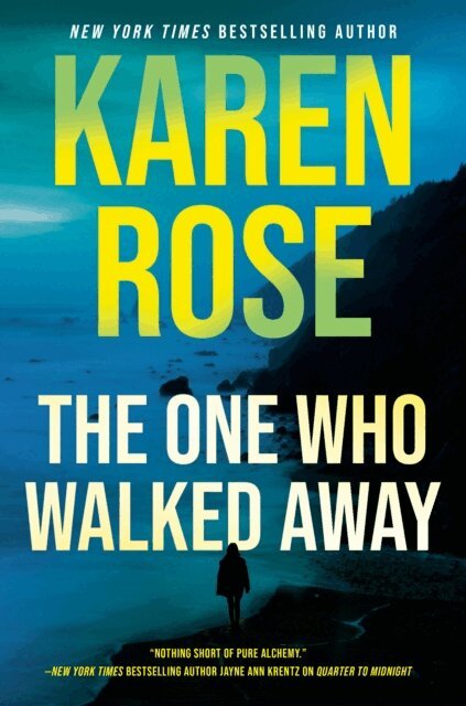 Karen Rose - One Who Walked Away, E-bok
