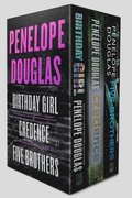 Penelope Douglas 3-Book Boxed Set: Birthday Girl, Credence, and Five Brothers