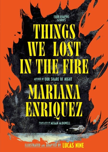 Mariana Enriquez - Things We Lost in the Fire: Four Graphic Stories, E-bok. Tillgänglighet: Lägg i varukorg
