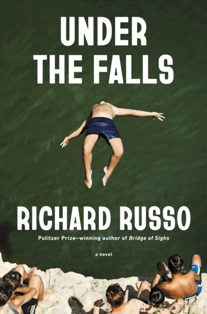 Richard Russo - Under the Falls, E-bok
