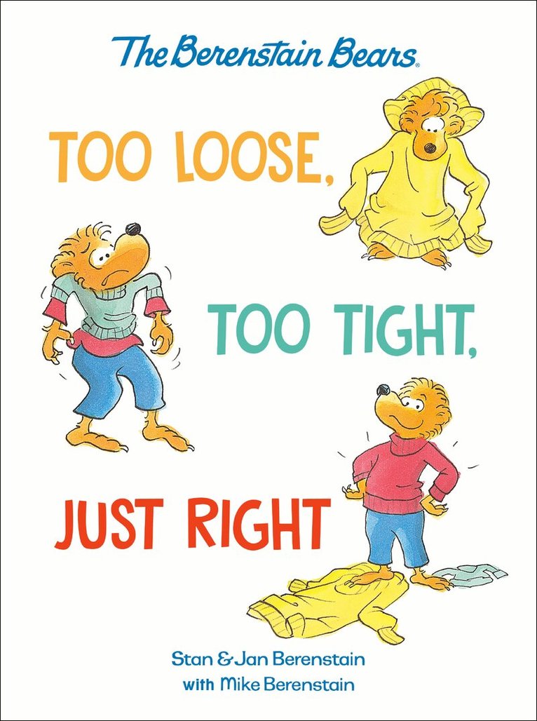 Too Loose, Too Tight, Just Right