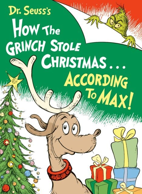 Alastair Heim - Dr. Seuss's How the Grinch Stole Christmas...According to Max!, E-bok