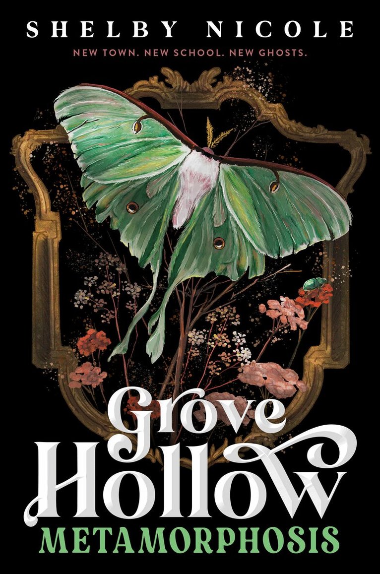 Shelby Nicole - Metamorphosis: A Grove Hollow Novel, Inbunden