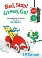 P.D. Eastman - Red, Stop! Green, Go!, Kartonnage. Tillgänglighet: Kommande