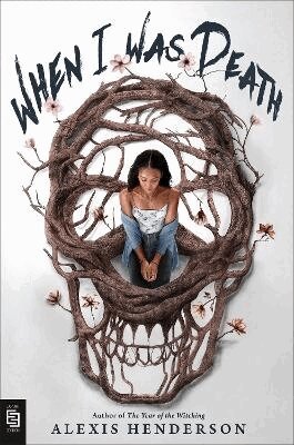 Alexis Henderson - When I Was Death, Häftad