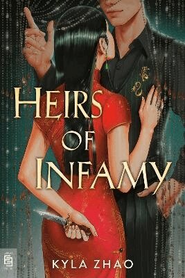 Kyla Zhao - Heirs of Infamy, Häftad. Tillgänglighet: Lägg i varukorg
